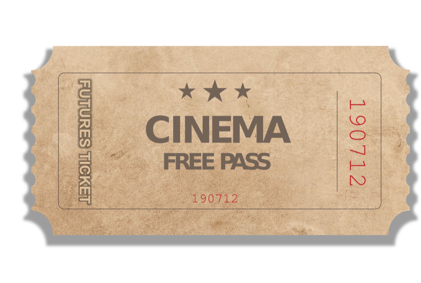 PROMOTION – get a “Futures Ticket” for any Cinemadrom movie as a gift.